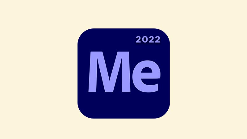 Download Adobe Media Encoder 2022 Full Version 64 Bit