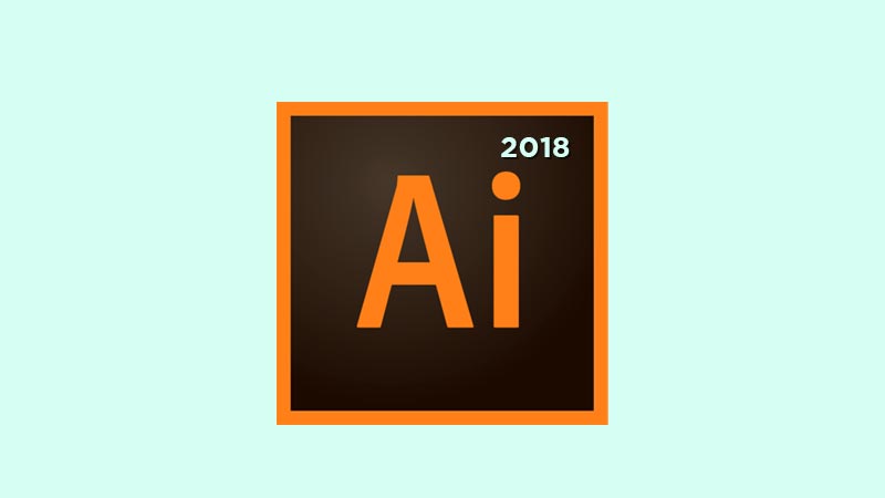 Download Adobe Illustrator CC 2018 Full Version 64 Bit