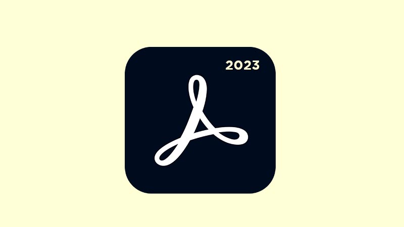 Download Adobe Acrobat Pro 2023 Full Crack 64 Bit