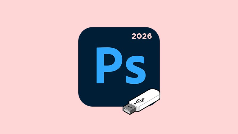 Adobe Photoshop 2026 Free Download Portable PC