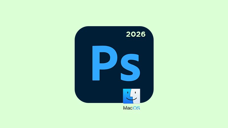 Adobe Photoshop 2026 Mac Full Version Free Download